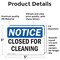 Signmission Closed For Cleaning, 5 in W x Rectangle, Vinyl Decal OS-2PACK-NS-D-35-L-10672 - alternate 3